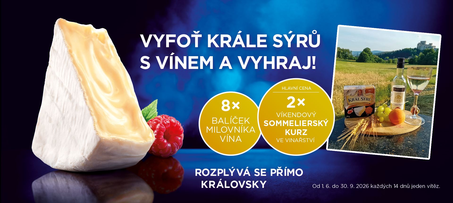 Vyfoť Krále sýrů s vínem a vyhraj 2x víkendový sommelierský kurz ve vinařství a 8x balíček milovníka vína!